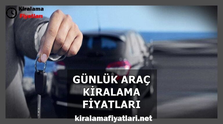 Gunluk Arac Kiralama Fiyatlari
