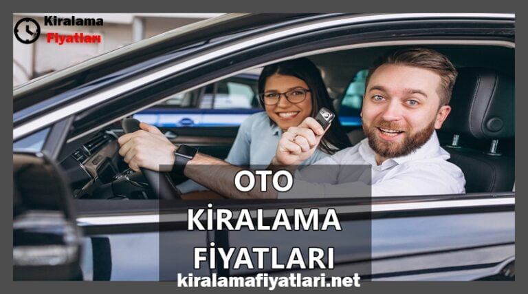 Oto Kiralama Fiyatları