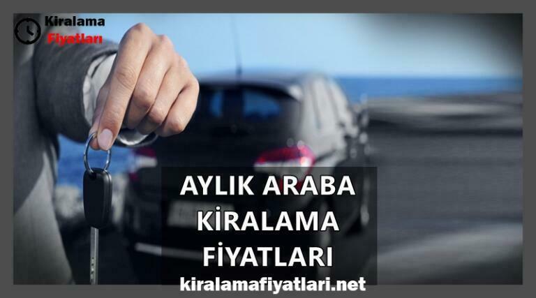 aylık araba kiralama fiyatları
