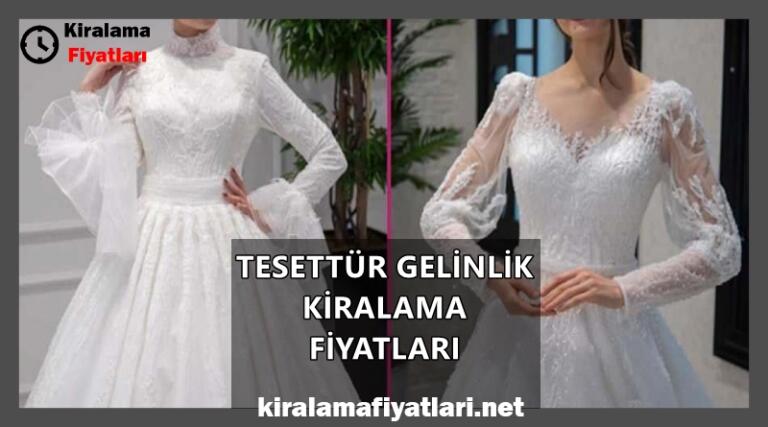 tesettür gelinlik kiralama fiyatları