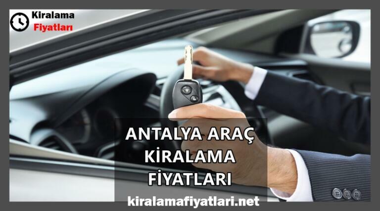 Antalya Araç Kiralama Fiyatları