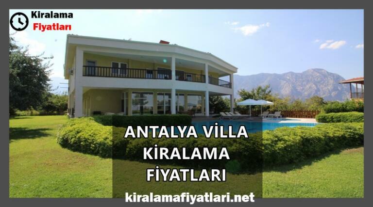 Antalya Villa Kiralama Fiyatları