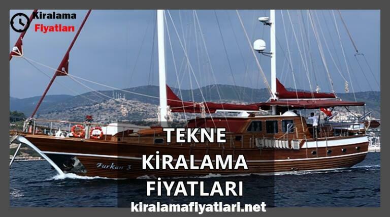 Tekne Kiralama Fiyatları