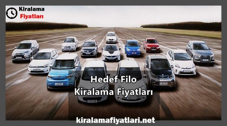 Hedef Filo Kiralama Fiyatları