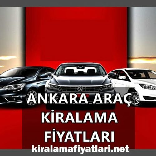 Ankara Araç Kiralama Fiyatları