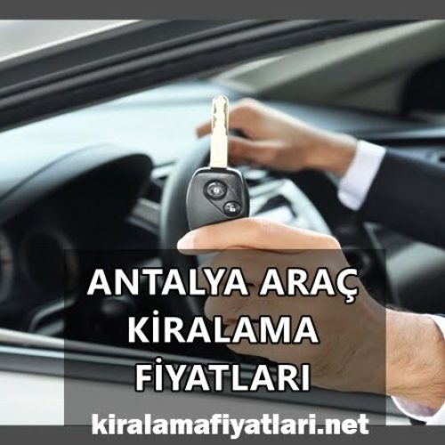 Antalya Araç Kiralama Fiyatları